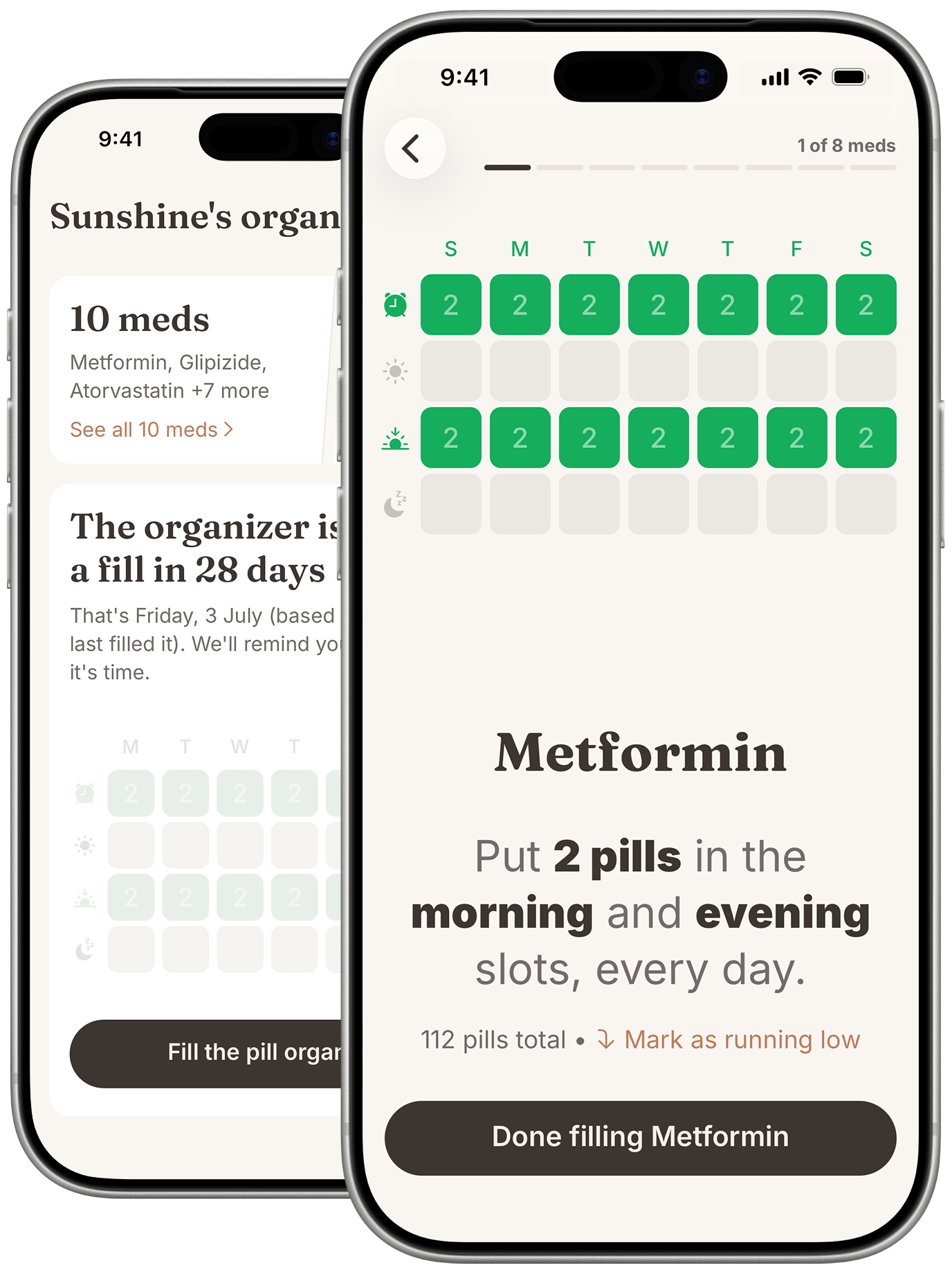 With app showing the medication list and organizer overview